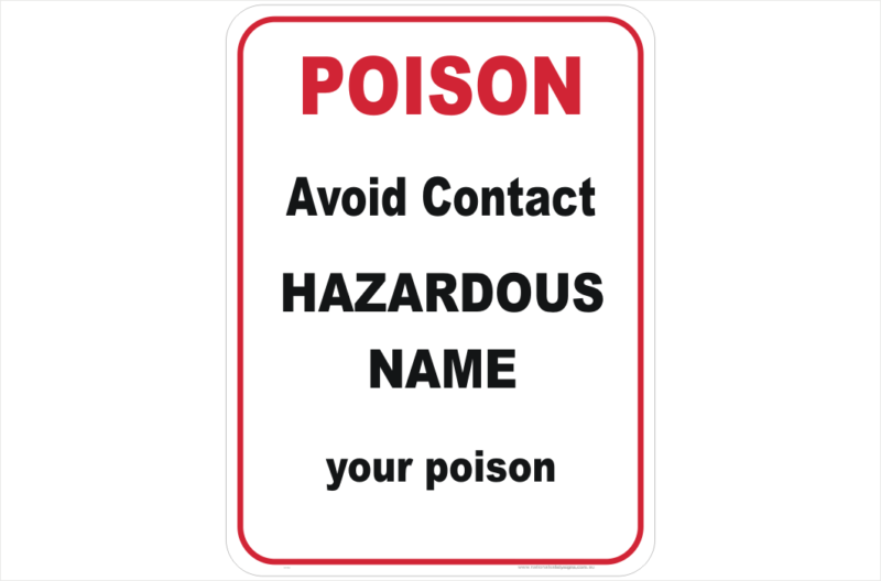 Hazardous Poison Design a Sign