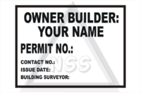 Owner Builder site sign