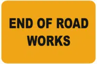 End Roadwork Sign