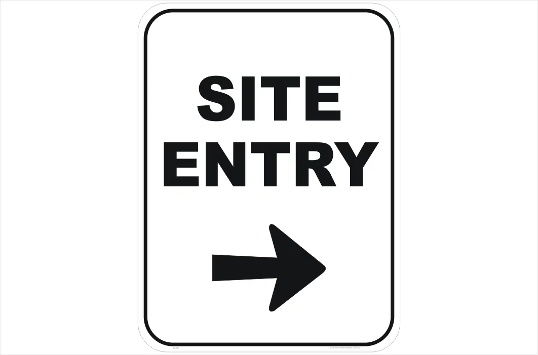 Site Entry Sign