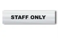 Staff Only sign