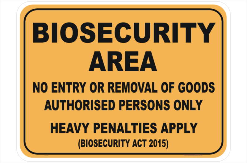 Biosecurity Area sign - aqis - quarantine