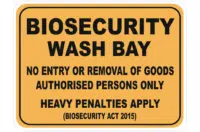 Biosecurity Wash Bay sign