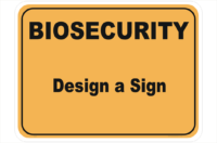 Biosecurity Design A Sign