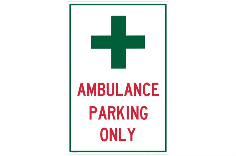 Ambulance Parking Only Sign