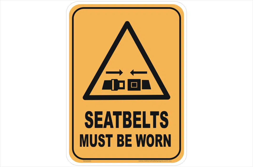Seatbelts must be worn sign