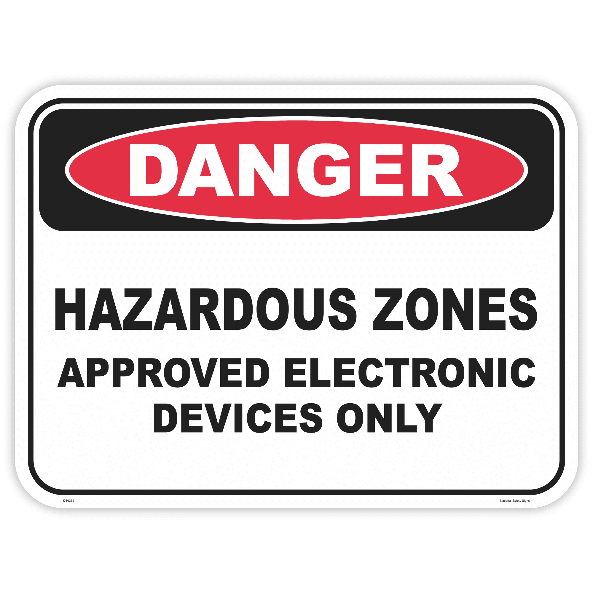 Danger hazardous zones safety sign - AS1319 compliant, National Safety Signs Australia