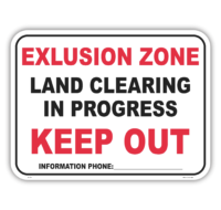 Land Clearing Keep out Sign EN7034