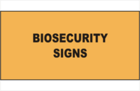 Biosecurity All Signs