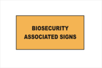 Biosecurity Associated Signs