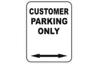Customer parking sign