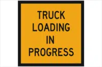 Truck Loading signs