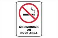 No Smoking on Roof Area sign