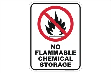 No Flammable Chemical Storage sign