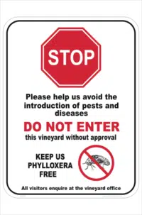 Vineyard Biosecurity sign