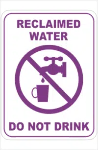 Reclaimed Water sign