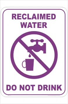 Reclaimed Water sign