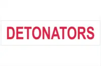 Detonators sign