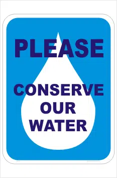 Conserve Water sign