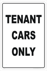 Tenant Cars Only sign