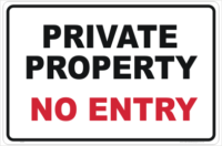 Private Property No Entry sign