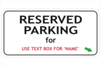 Design a Reserved Parking Sign