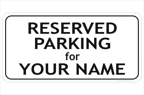 Reserved Parking sign black
