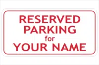 Reserved Parking sign red