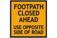 Footpath Closed Ahead sign
