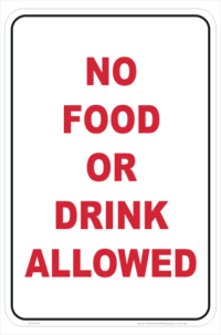 No Food or Drink sign