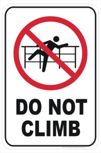 Do Not Climb sign