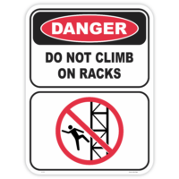 Danger do not climb on racks safety sign - AS1319 compliant, National Safety Signs Australia