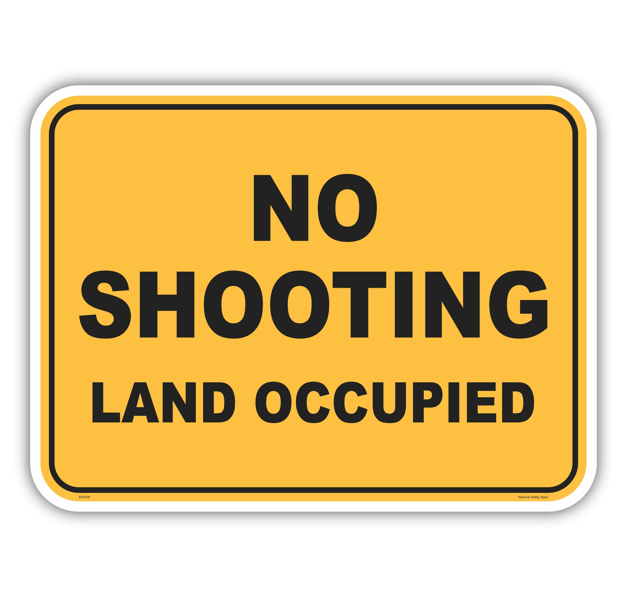 No Shooting sign EN7036