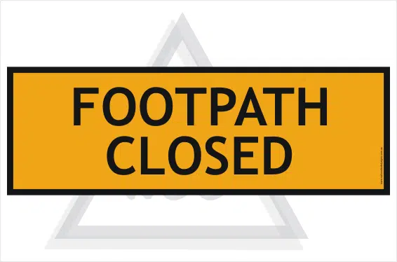 Footpath Closed sign 600x200mm
