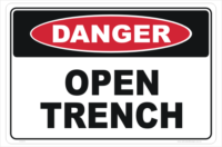 Open Trench sign