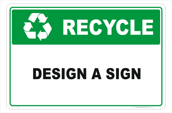 Customise your Recycle Sign