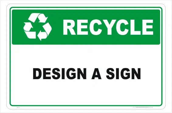 Customise your Recycle Sign