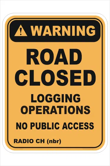 Logging Operations Road Closed