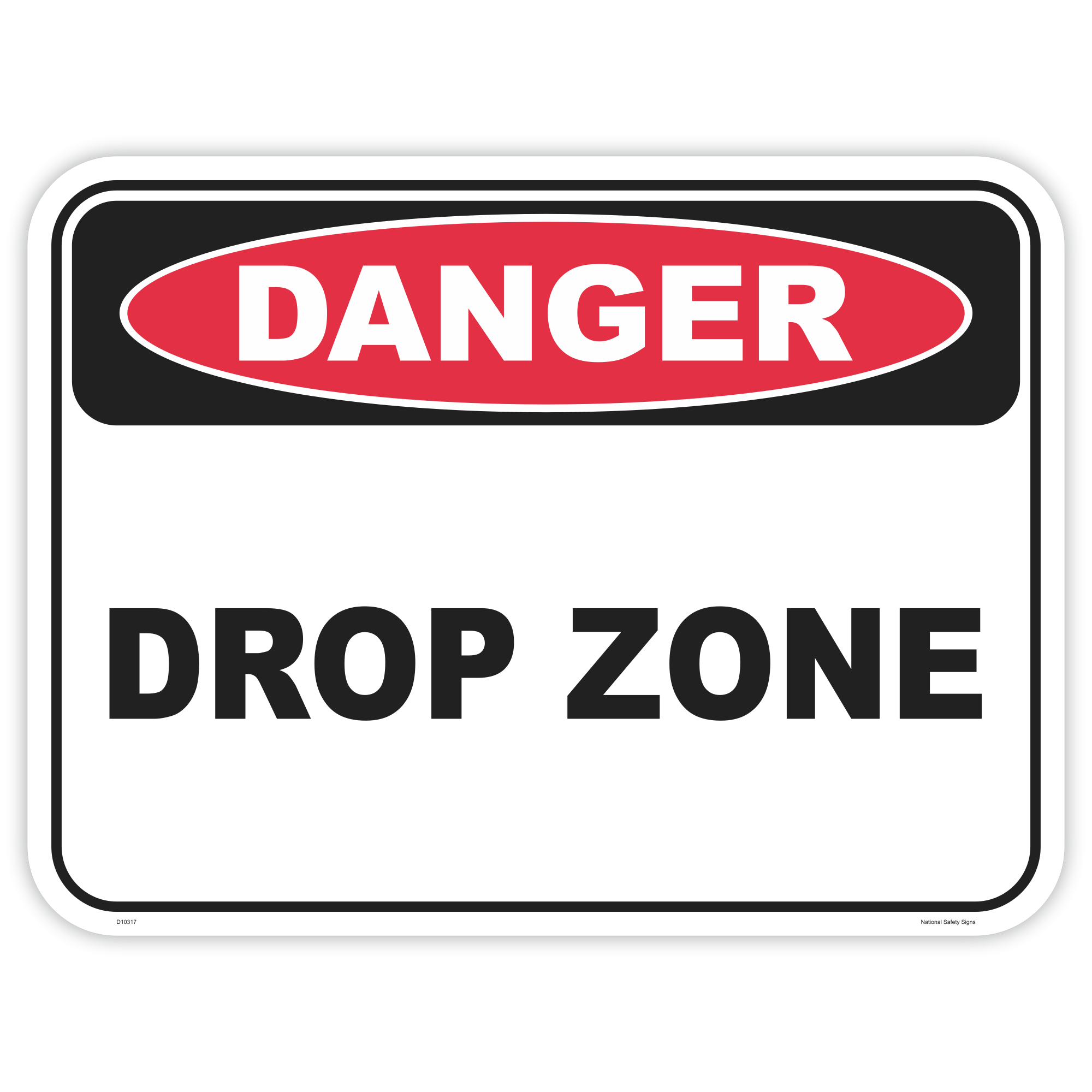 Danger drop zone safety sign - AS1319 compliant, National Safety Signs Australia