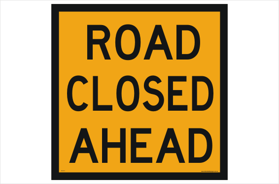 Road Closed Sign Corflute fits multi message frame 1200x300mm Class 1 Compliant 
