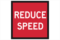 Reduce Speed sign