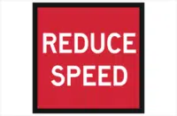 Reduce Speed sign