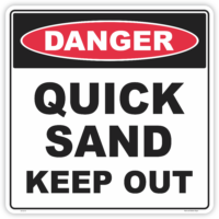 Danger quicksand safety sign - AS1319 compliant, National Safety Signs Australia