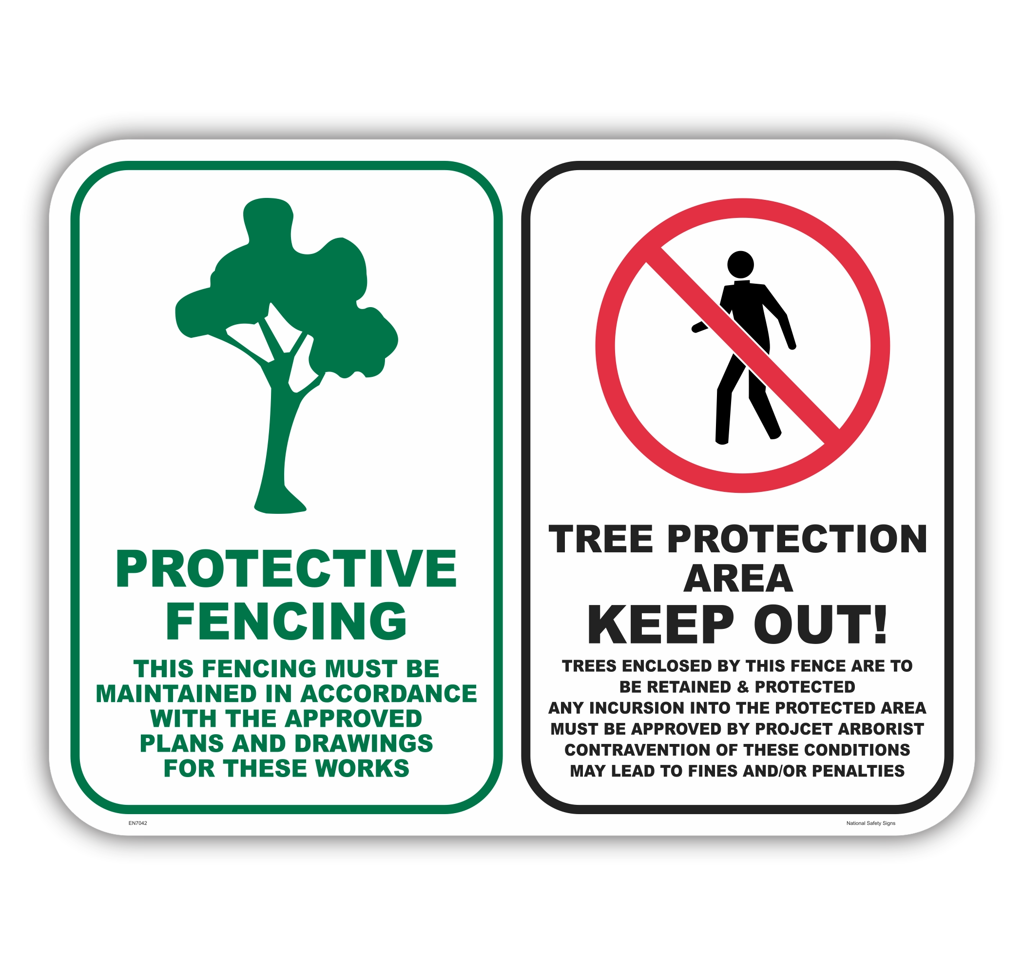 Tree Protection Zone Sign (TPZ) AS 4970-2009 EN7042