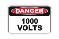 1000 Volts Danger Sign