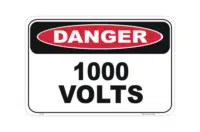 1000 Volts Danger Sign