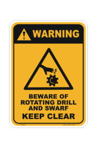 Beware Rotating Drill & Swarf sign