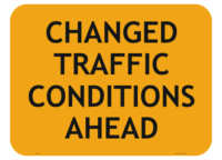 Changed Traffic Conditions Ahead Sign