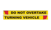 Do Not Overtake Rear Marker 1800x80mm. Do Not overtake Turning Vehicle reflective sign.