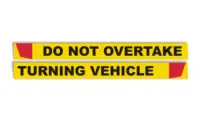 Do Not Overtake Rear Marker 1800x80mm. Do Not overtake Turning Vehicle reflective sign.